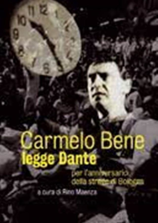 Dante e Carmelo Bene