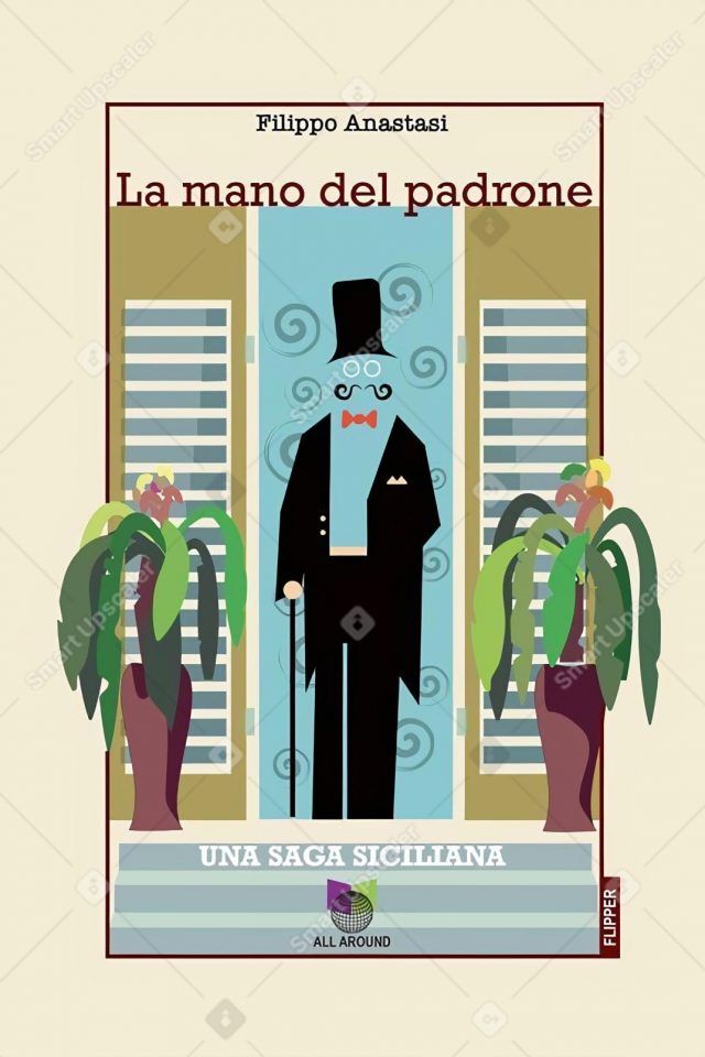 copertina la mano del padrone di filippo anastasi