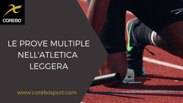 Le-prove-multiple-nellatletica-leggera-Corebo