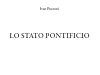 Lo Stato Pontificio di Ivan Pozzoni